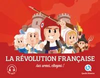 La Révolution française (2nde Ed), Aux armes citoyens !