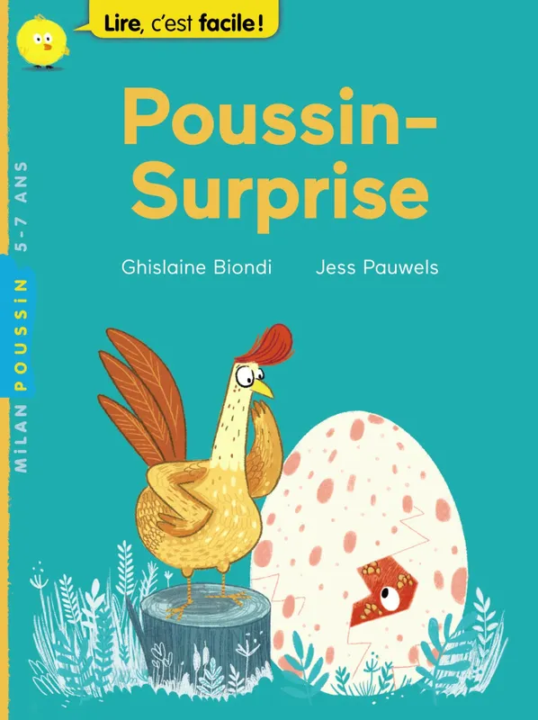 Livres Jeunesse de 6 à 12 ans Premières lectures Poussin-surprise ! Ghislaine Biondi