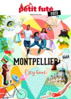 Guide Montpellier 2023 Petit Futé