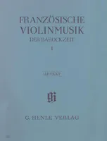 Musique baroque française pour violon Vol. 1