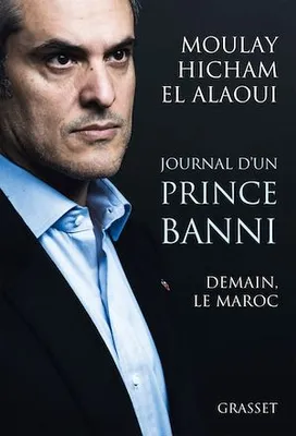 Journal d'un prince banni, Demain, le Maroc
