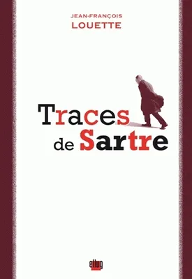 Traces de Sartre