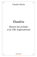 Elandria, Histoire des éochides et de Tille Arghenabrand