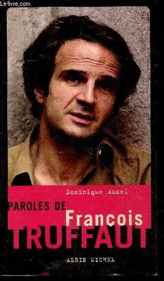 Paroles de François Truffaut