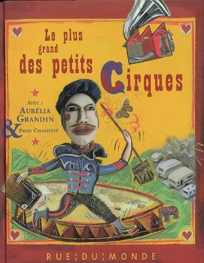 PLUS GRAND DES PETITS CIRQUES (LE) Aurélia Grandin