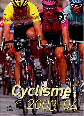 Cyclisme Ãdition 2003-2004