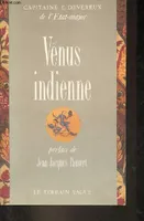 Vénus indienne., [1], Vénus indienne