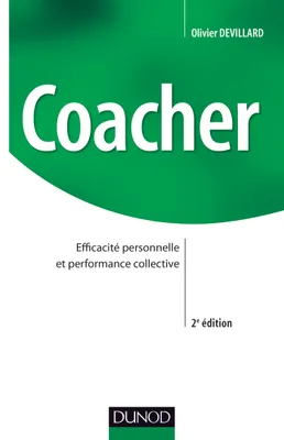 Coacher - Efficacité personnelle et performance collective, Efficacité personnelle et performance collective