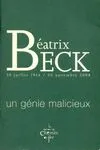 Béatrix Beck, un génie malicieux, un génie malicieux