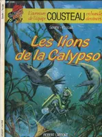 LES LIONS DE LA CALYPSO