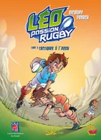 Léo, passion rugby, 2, Léo Passion Rugby T02, Tactiques à l'essai