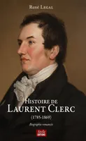 Histoire de Laurent Clerc, (1785-1896)