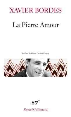 La Pierre Amour, Poèmes 1972-1985