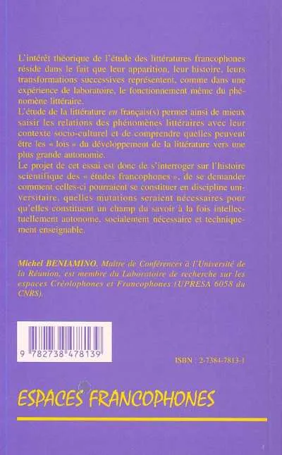 Livres Sciences Humaines et Sociales Sciences sociales LA FRANCOPHONIE LITTERAIRE, Essai pour une théorie Michel Beniamino