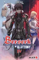 Berserk of Gluttony T04 - Light Novel, Berserk of Gluttony, T4