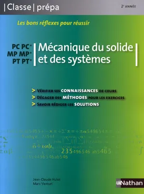 Mécanique du solide et des systèmes MP-MP* PT-PT* PC-PC* Classe Prépa, PC, PC*, MP, MP*, PT, PT*