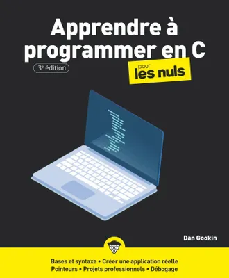 Programmer en C pour les Nuls, grand format, 3e éd