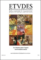 Etudes roussillonnaises, revue d'histoire et d'archeologie mediterraneennes tome xxv