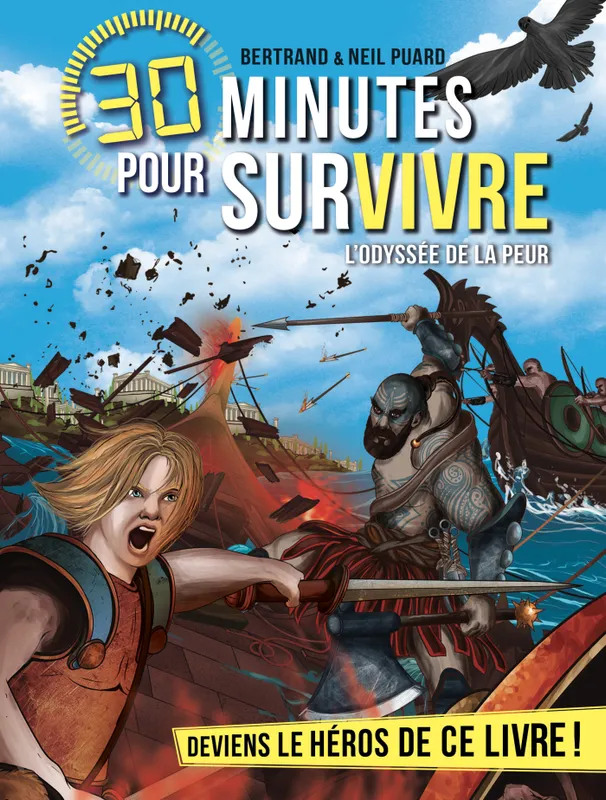 Livres Jeunesse de 6 à 12 ans Premières lectures 30 minutes pour survivre, L'odyssée de la peur, 30 minutes pour survivre - tome 12 Bertrand Puard