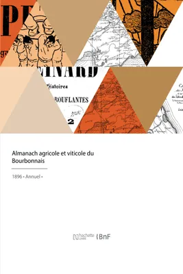 Almanach agricole et viticole du Bourbonnais