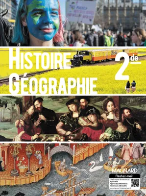 Histoire Géographie 2nde 2019, Manuel Élève