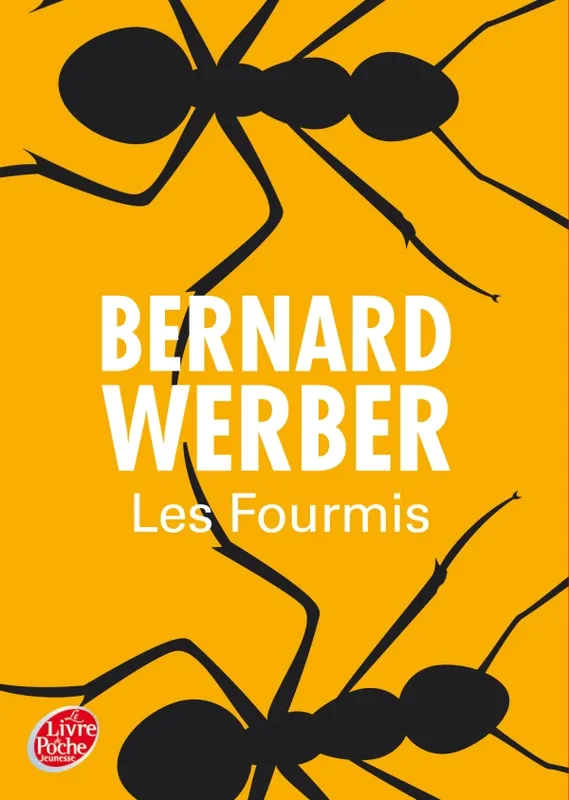 1, Les fourmis Bernard Werber