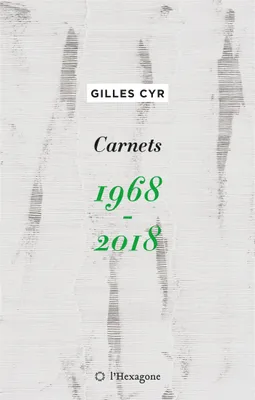 Carnets 1968-2018, CARNETS 1968-2018 [NUM]