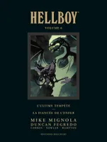 6, Hellboy Deluxe volume VI, L'ultime tempête - la fiancée de l'enfer