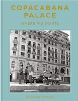 Tales from the Copacabana Palace /anglais