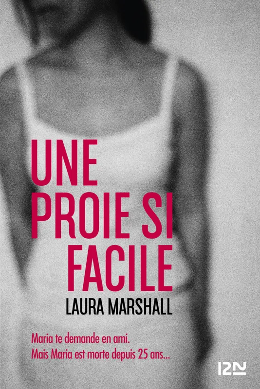 Une proie si facile Laura Marshall