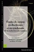 Études de corpus en diachronie et en synchronie, De la traduction à la variation