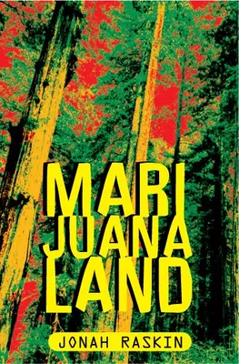 Marijuanaland, Depeches d'une Guerre Américaine