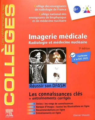 Imagerie médicale, Radiologie et médecine nucléaire. Réussir son DFASM - Connaissances clés