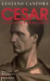 César (ne), le dictateur démocrate