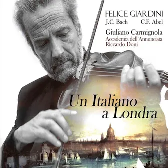 CD / Un Italiano a Londra / Giardini,  / Carmignola