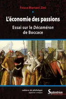 L'économie des passions, Essai sur le Décaméron de Boccace