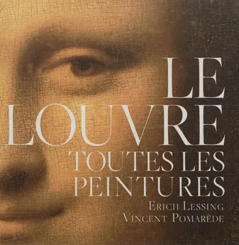 Le Louvre - Toutes les peintures