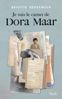 Je suis le carnet de Dora Maar