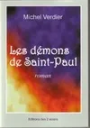 Les démons de Saint-Paul - L'histoire libre et osée d'un don Juan des temps modernes