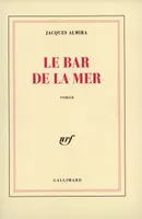 Le Bar de la Mer, roman