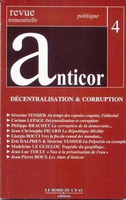Anticor 4, Descentralisation & Corruption