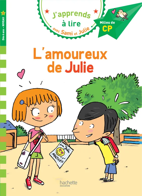 Livres Scolaire-Parascolaire Maternelle J'apprends à lire avec Sami et Julie / l'amoureux de Julie : niveau 2 Thérèse Bonté, Laurence Lesbre