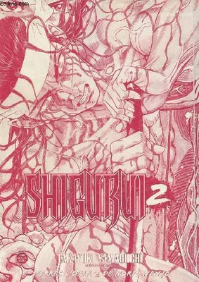 2, Shigurui - tome 2