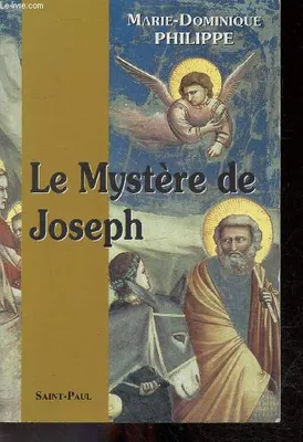 Le mystère de Joseph - collection spiritualite contemporaine