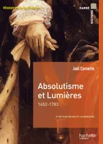 Histoire de la France / Absolutisme et Lumières, 1652-1783