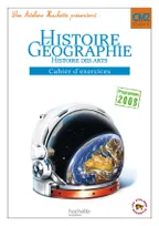 Les Ateliers Hachette Histoire-Géographie CM2 - Cahier d'exercices - Ed.2011