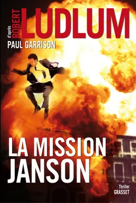 La mission Janson, Roman traduit de l’anglais (américain) par Florianne Vidal