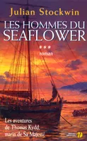 Les aventures de Thomas Kydd, marin de Sa Majesté, 3, Les hommes du Seaflower, roman