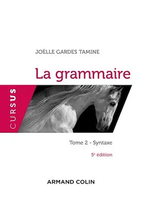 La grammaire T2 - 5e éd, Syntaxe