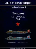 TOUPOLEV. Le Tu-2,.  